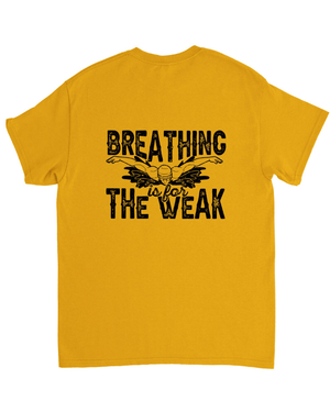 Breathing Is For The Weak Unisex Vintage Shirt - DEEP-END