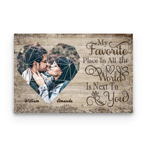 Gift For Couples - My Favorite Place In The World Is Next To You - Custom Poster - DEEP-END