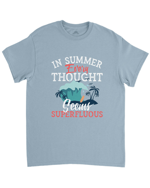 In Summer Every Thought Seems Superfluous Unisex Vintage T-shirt - DEEP-END